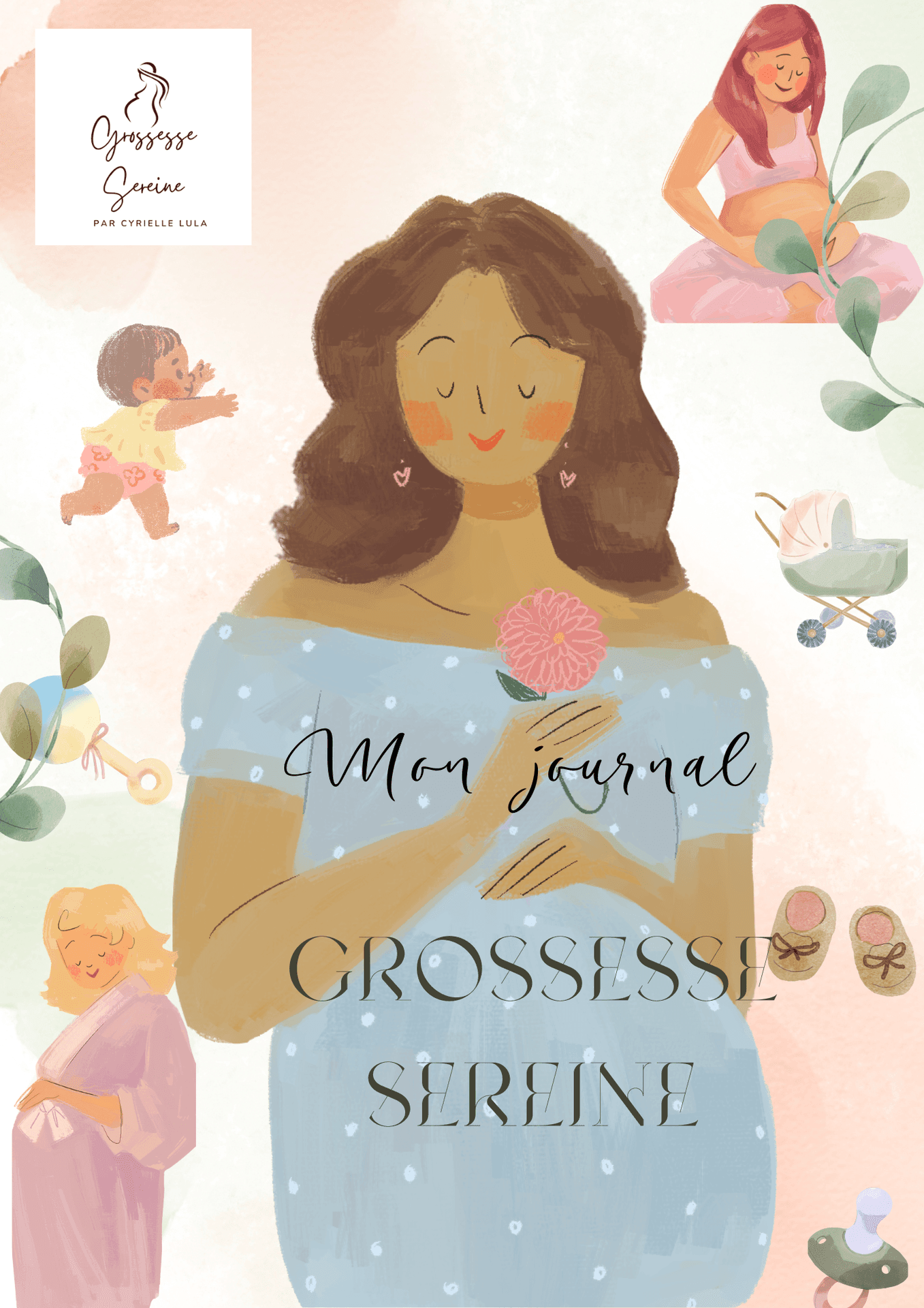 Votre journal "Grossesse Sereine"